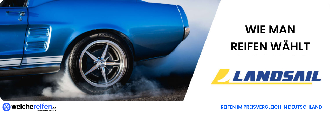 Die richtigen Landsail-Reifen auswählen